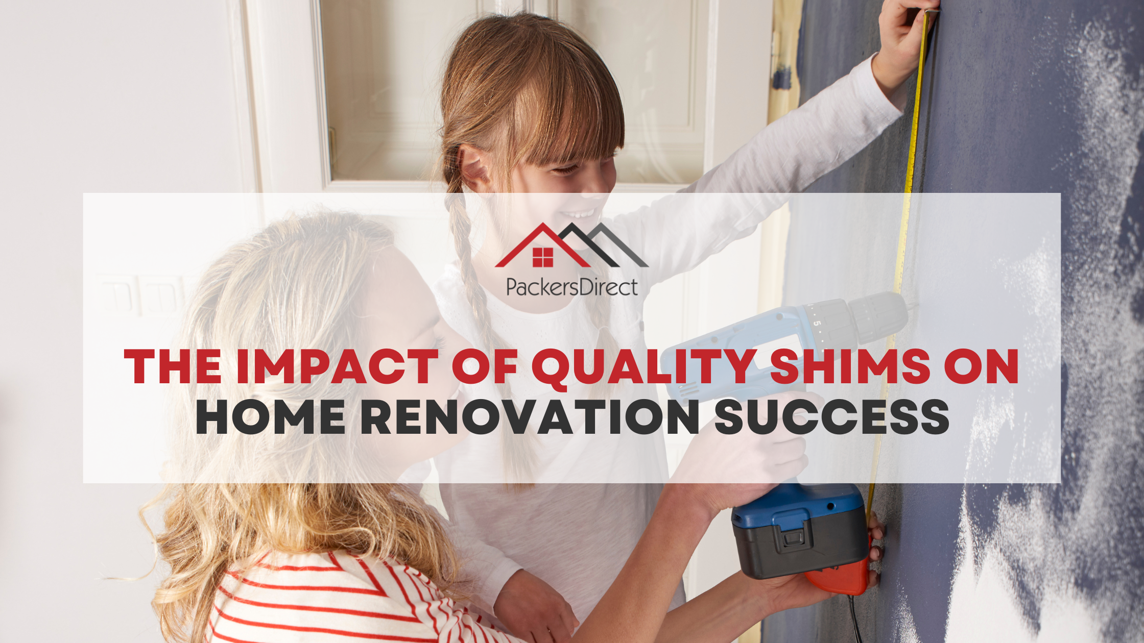 The Impact of Quality Shims on Home Renovation Success